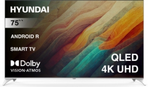  QLED Hyundai 75 H-LED75QBU7500 Android TV Frameless / 4K Ultra HD 60Hz D