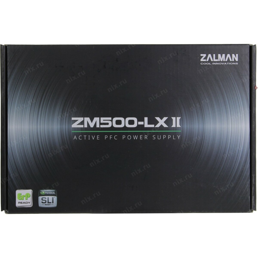   Zalman ZM600-LXII <600W, (20+4+4+4) pin, 2x(6+2) pin, 6xSATA, 3xMolex, 12 ,  