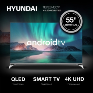  Hyundai 55 H-LED55QBU7500 QLED UHD Smart